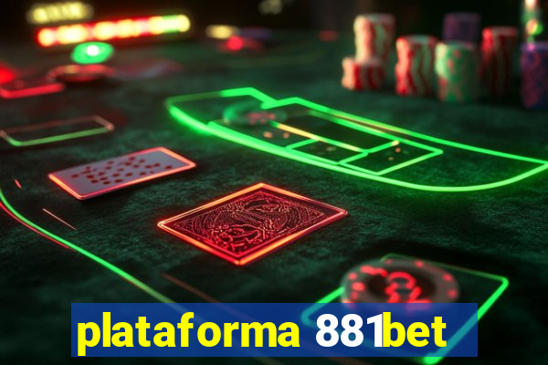 plataforma 881bet